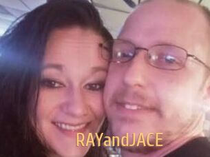 RAYandJACE