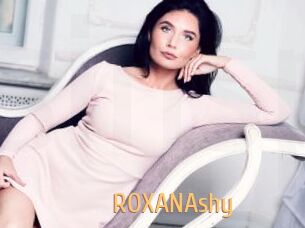 ROXANAshy
