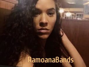 RamoanaBands