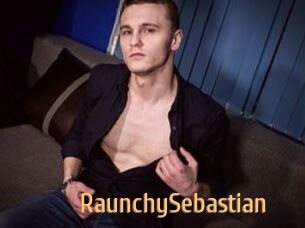 RaunchySebastian