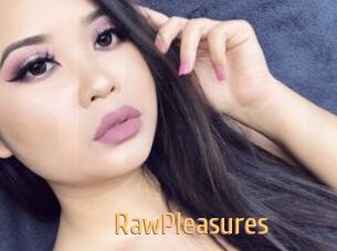 RawPleasures