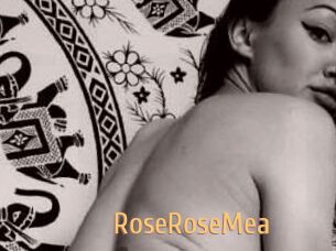 RoseRoseMea