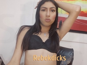 Rebekdicks