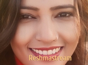 Reshmastream