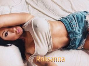 Roksanna