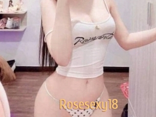 Rosesexy18