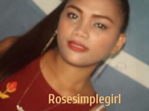 Rosesimplegirl