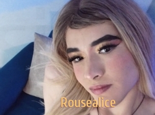 Rousealice