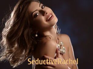 SeductiveRachel