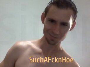 SuchAFcknHoe