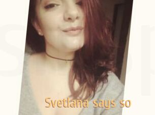 Svetlana_says_so