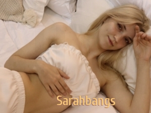 Sarahbangs