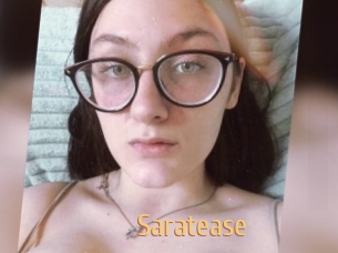 Saratease