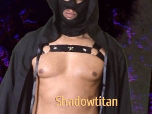 Shadowtitan