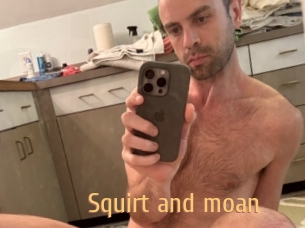 Squirt_and_moan