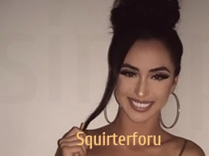 Squirterforu