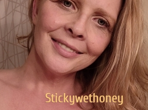 Stickywethoney