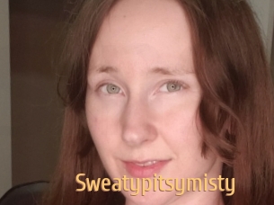 Sweatypitsymisty