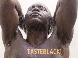 TASTEBLACK1