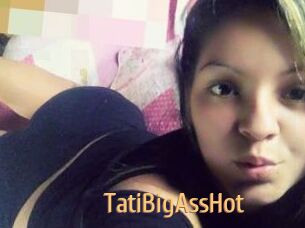 TatiBigAssHot