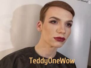 TeddyOneWow