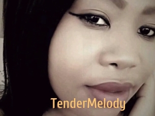 TenderMelody