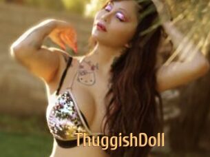 ThuggishDoll