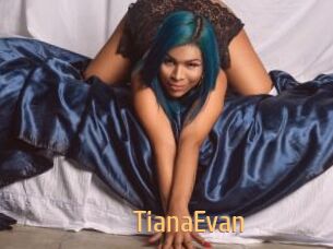 TianaEvan