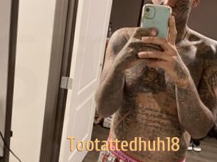 Tootattedhuh18