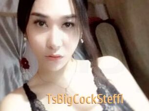 TsBigCockSteffi