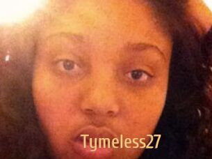 Tymeless27