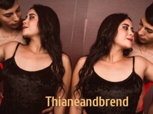 Thianeandbrend