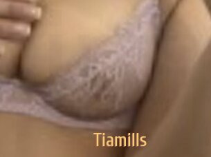 Tiamills