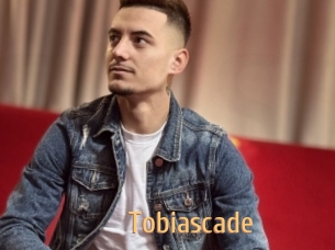 Tobiascade