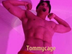 Tommycage