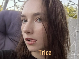 Trice