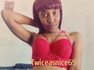 Twiceasnice69