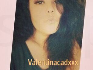 Valentinacadxxx