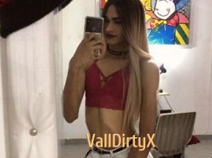 VallDirtyX