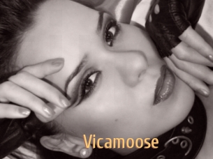 Vicamoose