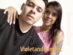 Violetanddominic