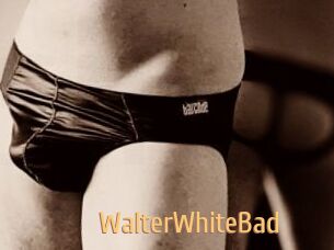WalterWhiteBad