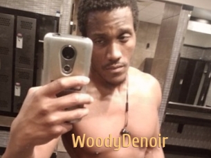 WoodyDenoir