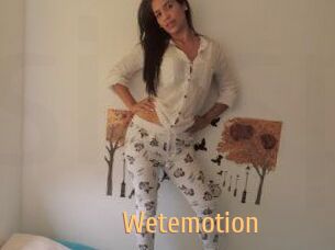 Wetemotion