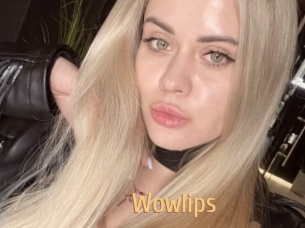 Wowlips