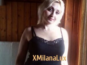 XMilanaLux