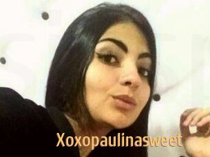 Xoxopaulinasweet