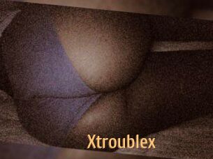 X_trouble_x