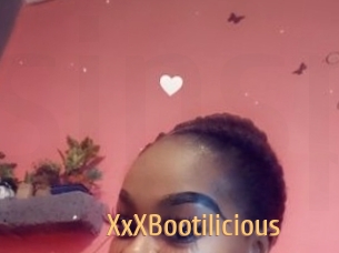 XxXBootilicious