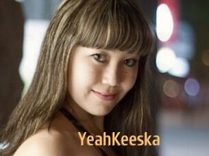 YeahKeeska